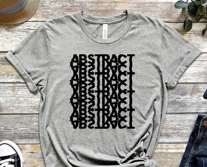 Abstract Shirt, Illustration Shirt, Graphic Design Shirt, Gift For Friend , Gift For Teens, Funny Shirt, Quote Shirt, Design Gift 3