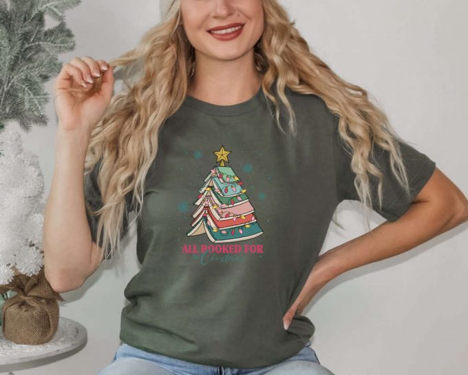 All Booked For Christmas Shirt: Perfect Gift For Book Lovers &Amp; Teachers! 4
