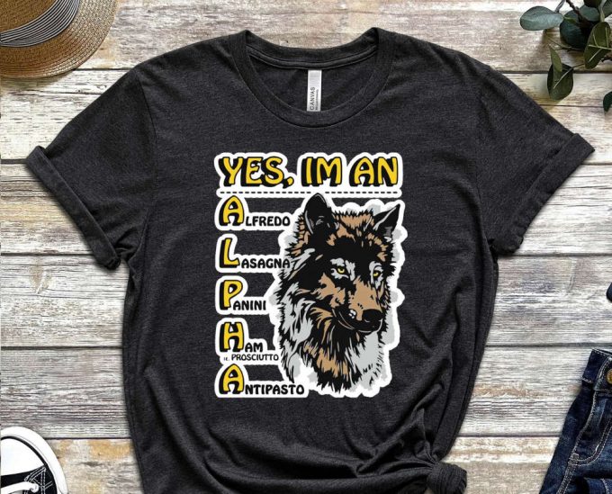 Alpha Shirt, Wolf Shirt, Leader Shirt, Dominant Shirt, Master Shirt, Lead Tee, Rise And Pride Shirt, Gift For Men, Gift For Alpha 5