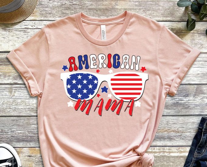 American Mama Shirt, Freedom Shirt, 4Th Of July Shirt, Red White And Blue Shirt, America Tee, Fourth Of July T-Shirt, Proud American Shirt 4