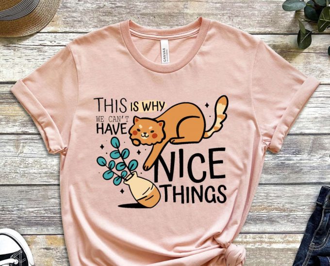 Annoying Cat Shirt, Cute Cat Shirt, Kitty Shirt, Feline Shirt, Destroyer Cats Shirt, Paw Shirt, Destroyer Paws Tee, Gift For Friend 4