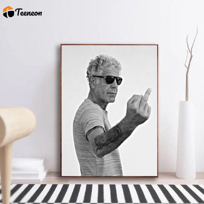 Anthony Bourdain Cool Poster For Home Decor Gift 1