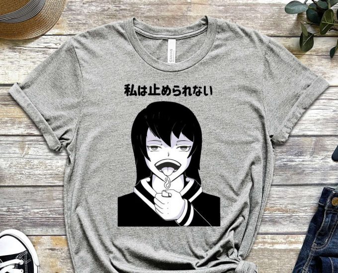 Awsome Anime Girl Shirt, I Can'T Stop Shirt, Resist Shirt, Weeb Shirt, Otaku Shirt, Destroyer Shirt, Anime Lover, Scary Anime Girl 4