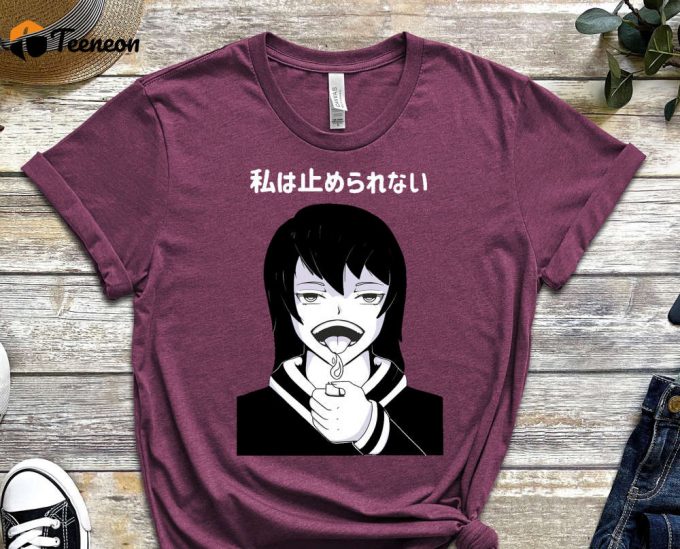 Awsome Anime Girl Shirt, I Can'T Stop Shirt, Resist Shirt, Weeb Shirt, Otaku Shirt, Destroyer Shirt, Anime Lover, Scary Anime Girl 1