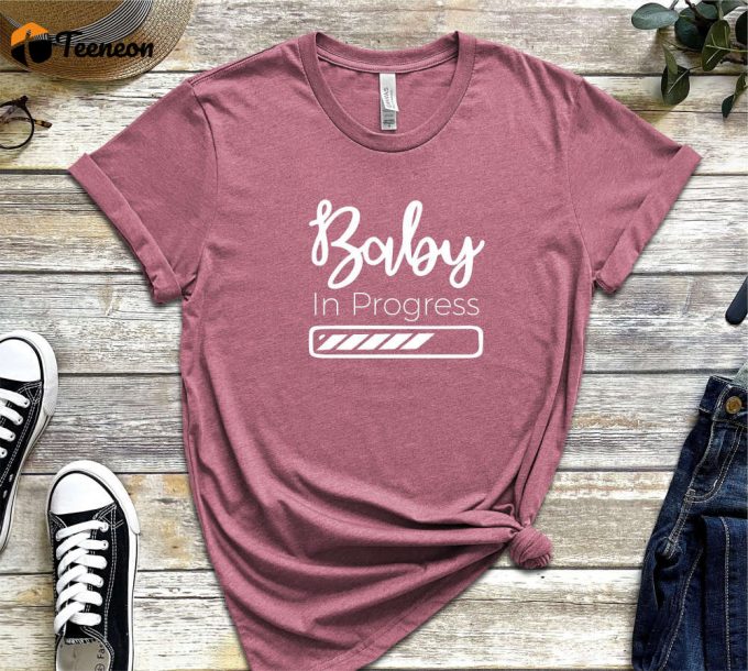 Baby In Progress Shirt, Maternity T-Shirt, Pregnancy Tee Shirt, Mom To Be, Pregnancy Christmas Shirt, Pregnancy Reveal Shirt Loading 1