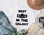 Best Dad In The Galaxy Shirt, Dad Shirt, Father’s day T-Shirt, Disney Dad Tee Gift For Father, Starwars Shirt, Gift for Star Wars Fan, Gift