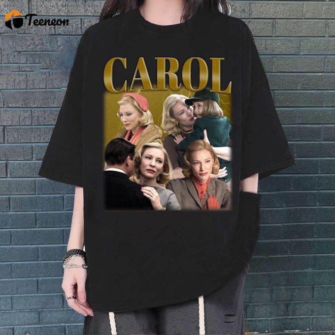 Carol T-Shirt, Carol Shirt, Carol Tees, Carol Unisex, Carol Vintage, Hip Hop Graphic, Trendy Shirt, Unisex Shirt, Retro Tees 1