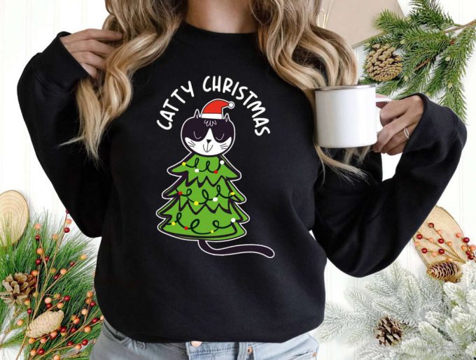 Get Festive With Our Catty Christmas Sweatshirt - Perfect For Christmas Parties Awareness Events And Humorous Xmas Celebrations Stay Merry With Our Funny Xmas Cat Sweatshirt &Amp; Stylish Xmas Shirt! (201 Characters) 2