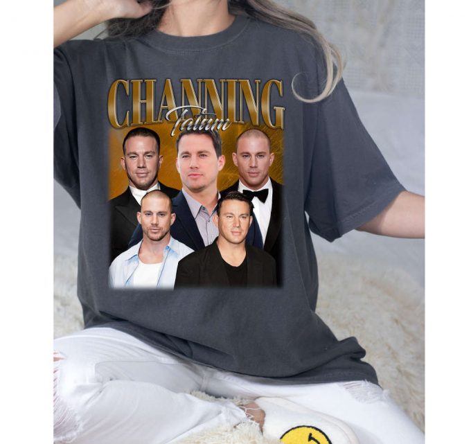 Channing Tatum T-Shirt, Channing Tatum Shirt, Channing Tatum Tees, Unisex Shirt, Vintage Shirt, Retro Shirt, Trendy Shirt, Couples Shirt 2