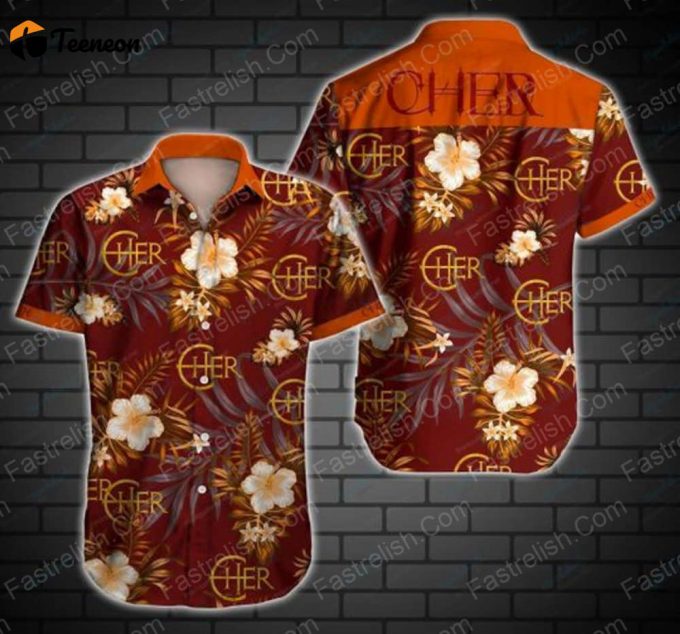 Cher Hawaii Shirt, Best Gift For Men And Women 1