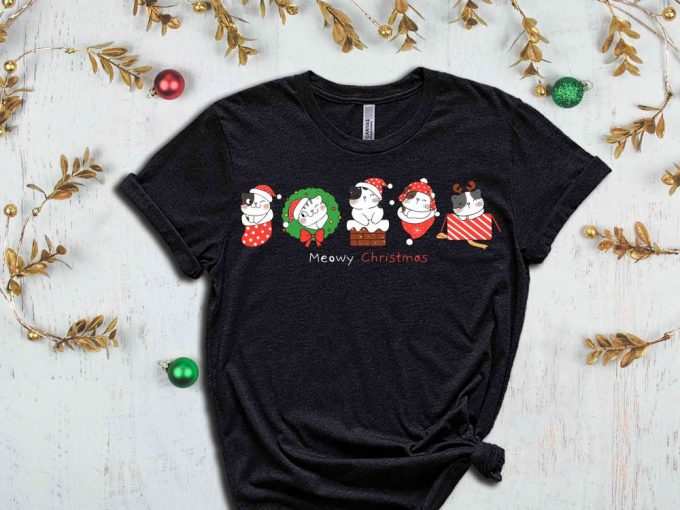 Christmas Cats T-Shirt, Meowy Christmas Shirt, Xmas Vibes, Cute Christmas Apparel, Christmas Gift For Cat Lover, Xmas Cats, Meow Shirt 4