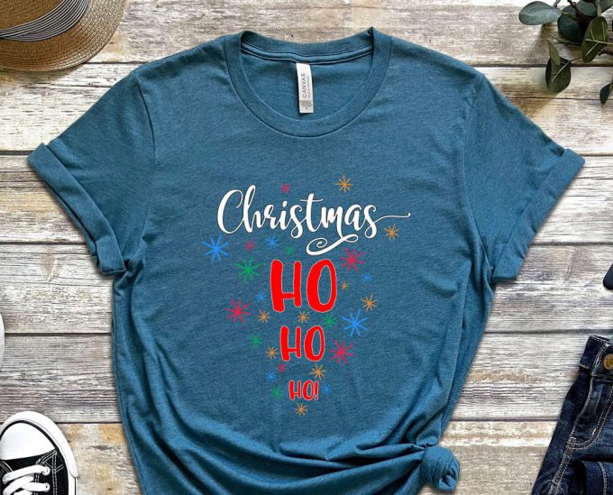 Christmas Ho Ho Ho T-Shirt, Ho Ho Ho Graphic Tees, Holiday Shirt, Christmas Shirt, Gift For Xmas, Christmas Gift, Funny Christmas Shirt 6