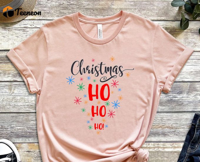 Christmas Ho Ho Ho T-Shirt, Ho Ho Ho Graphic Tees, Holiday Shirt, Christmas Shirt, Gift For Xmas, Christmas Gift, Funny Christmas Shirt 1