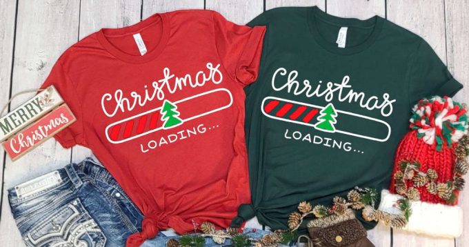 Christmas Loading T-Shirt, Funny Christmas Shirt, Matching Family Tees, Christmas Family Tshirt, Cute Xmas Gift, Christmas Apparel, Holiday 2