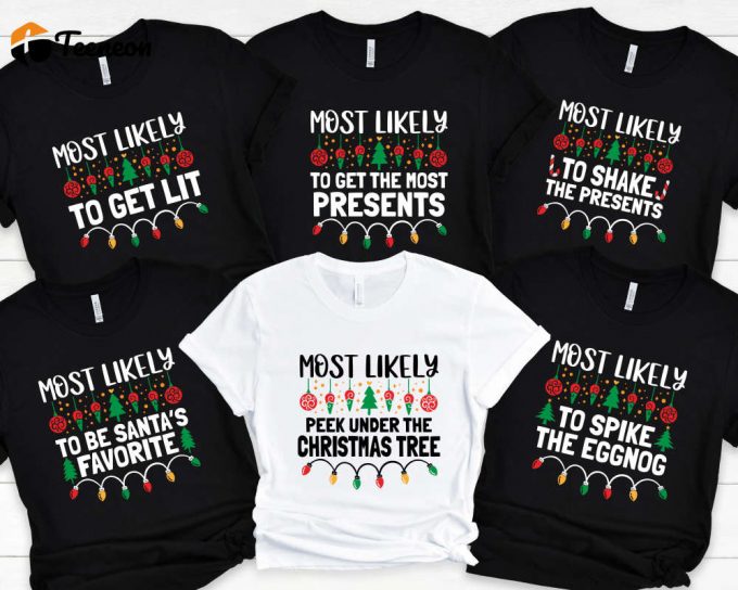 Top Christmas Party Shirts: Most Likely To Family &Amp;Amp; Group Funny Xmas Shirts 1