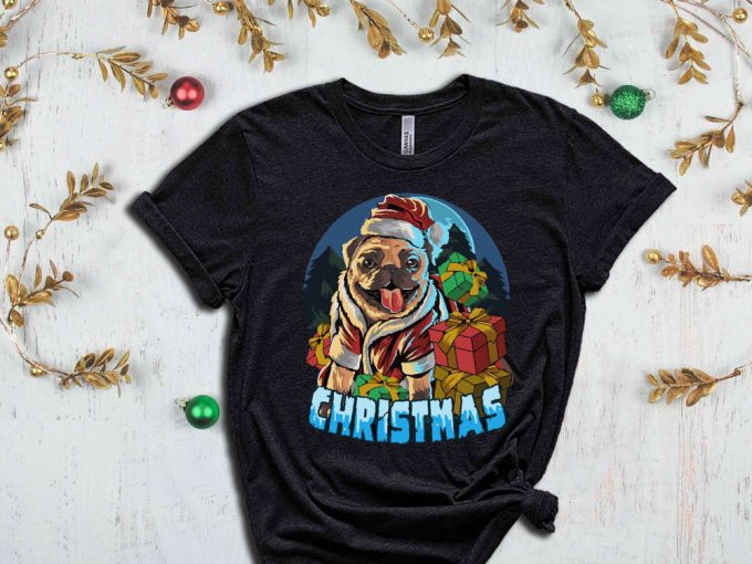 Christmas Pug T-Shirt, Pug Shirt, Santa Pug Shirt, Pug Lover Xmas Gift, Funny Christmas Shirt, Christmas Animals, Pug Owner Christmas Tshirt 4
