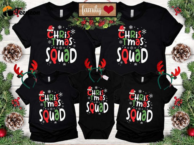 Christmas Squad T-Shirt, Family Squad, Matching Shirt, Family Christmas Shirt, Matching Family Shirt, Matching Christmas Shirt, Family Shirt 1