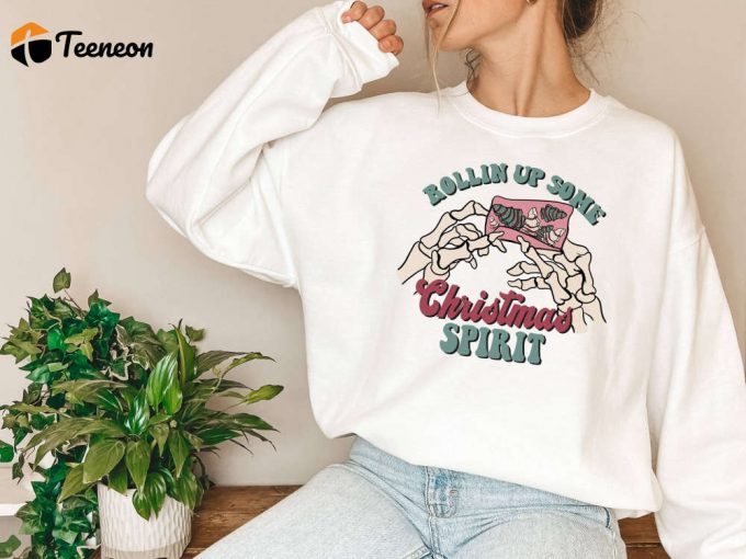 Get In The Holiday Spirit With Christmas Sweatshirt &Amp;Amp; Santa Gift Rollin Cigars Shirt Weed Sweatshirt Xmas Party Shirt &Amp;Amp; More At Sarcasm Tee! Enjoy Christmas Jokes &Amp;Amp; Cannabis Sweatshirt For A Memorable Xmas Bash! (277 Characters) 1