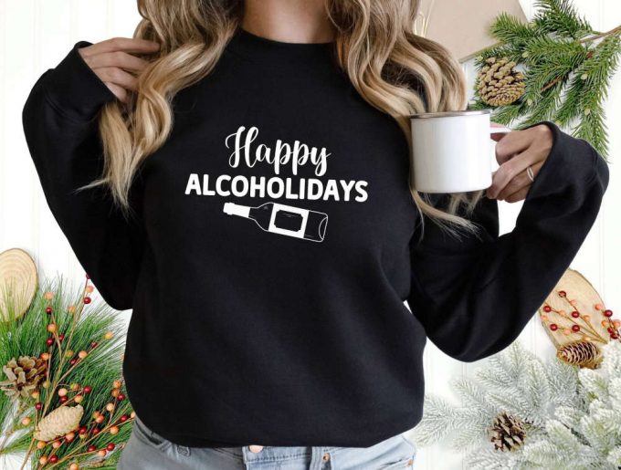 Get Into The Holiday Spirit With Our Sarcastic Christmas Sweatshirt &Amp; Funny Saying Tee – Perfect For Christmas Squad And New Year Celebrations! Shop Our Cool Christmas Shirts For Beer Lovers &Amp; Christmas Families! (199 Characters) 3