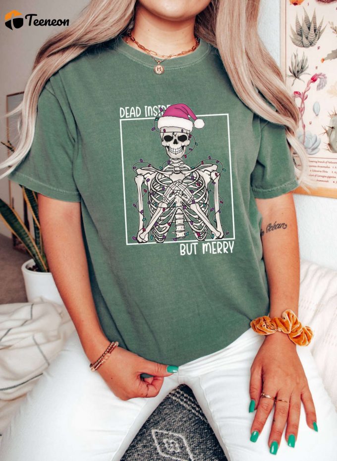 Christmas T-Shirt 2024: Comfort Colors Funny Skeleton Design - Perfect Gift For Her Celebrate New Year &Amp;Amp; Xmas Trip Believe In Style! 1