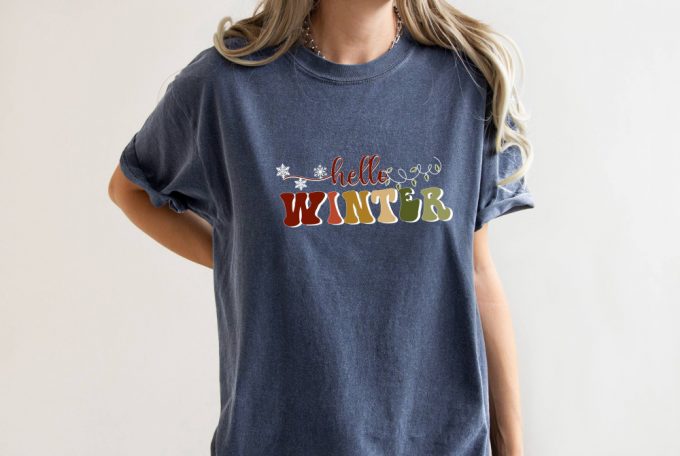 Spread Holiday Cheer With Our Cozy Christmas T-Shirt Collection - Comfort Colors Xmas Believe And Hello Winter! Perfect For Christmas Trips And New Year Celebrations 2