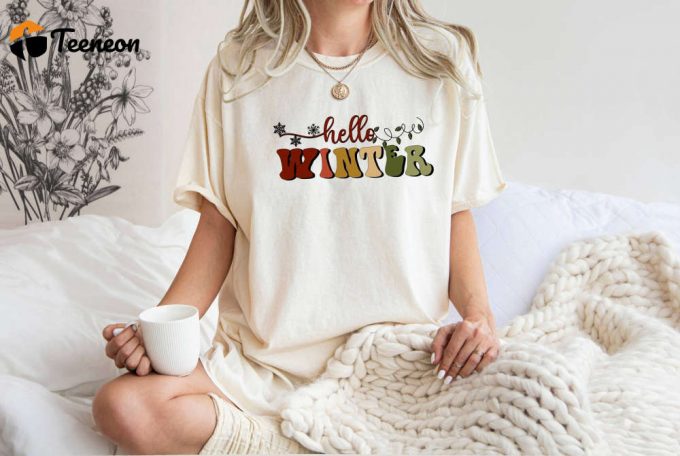 Spread Holiday Cheer With Our Cozy Christmas T-Shirt Collection - Comfort Colors Xmas Believe And Hello Winter! Perfect For Christmas Trips And New Year Celebrations 1