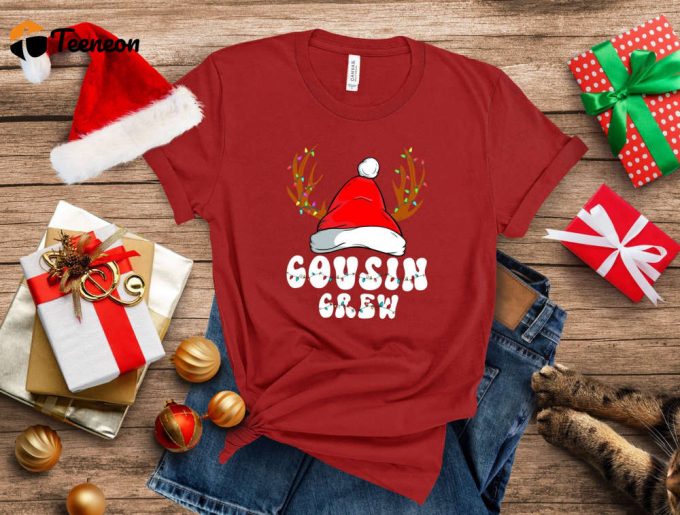 Spread Festive Cheer With Christmas T-Shirt 2024! Celebrate New Year &Amp;Amp; Christmas Trip With Cool Cousin Grew Shirt! Positive Vibe Xmas Shirt! 1