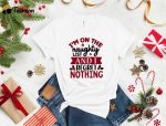 Christmas T-Shirt 2024: Funny Saying Sarcastic Family Shirt for Xmas & New Year Gift – Happy Xmas Tee