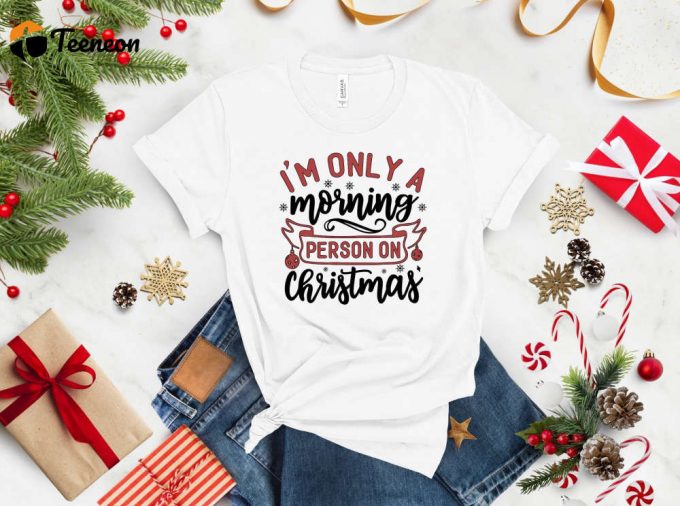Merry Christmas T-Shirt: Family Holiday Gift Sarcastic &Amp;Amp; Funny Xmas Tee For Friends - Festive Xmas Shirt 1
