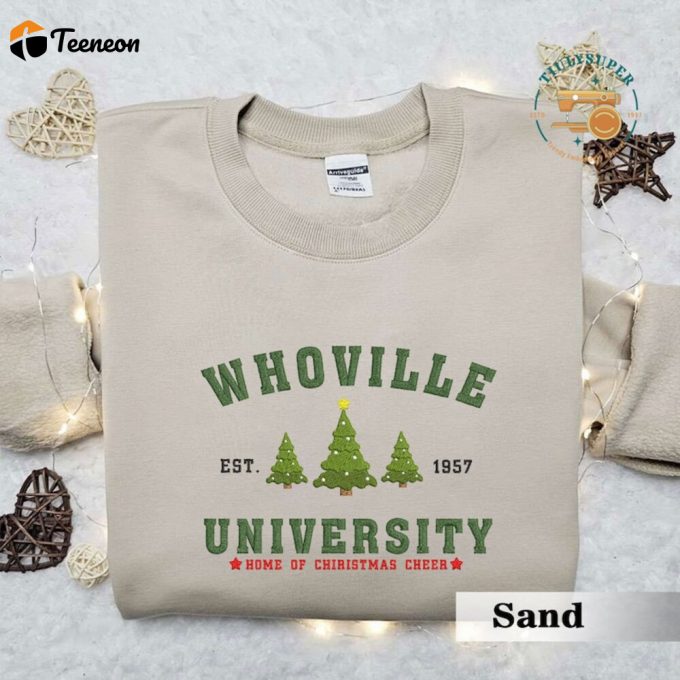 Christmas Tree Farm Embroidered Sweatshirt, Whoville University Embroidered Sweatshirt, Christmas Embroidery Sweatshirt, Cute Sleeve 1