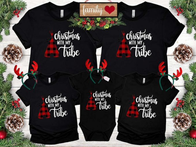 Christmas With My Tribe T-Shirt, Matching Christmas Shirt, Family Shirt, Family Tribe Crew, Family Christmas Shirt, Matching Family Shirt 2