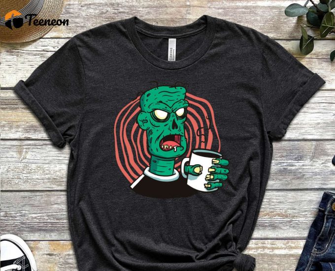 Coffee Addict Shirt, Zombie Shirt, Meme Shirt, Funny Shirt, Geek Shirt, Gamer Shirt, Halloween Shirt, Graphics Shirt, Gift For Friend 1