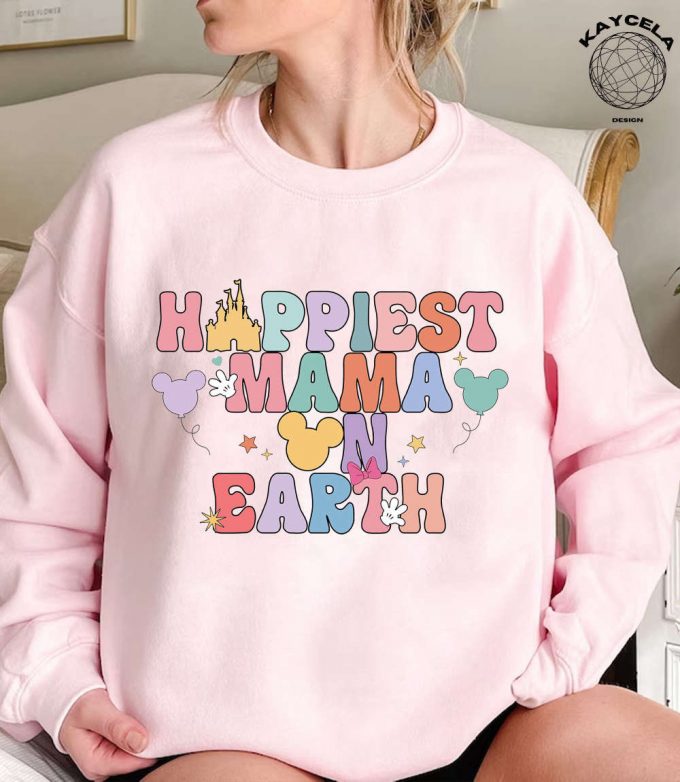 Get Your Comfort Colors® Happiest Mama On Earth Shirt - Best Day Ever Believe In Magic! Perfect For Matching Family And Retro Vacation Fun 2