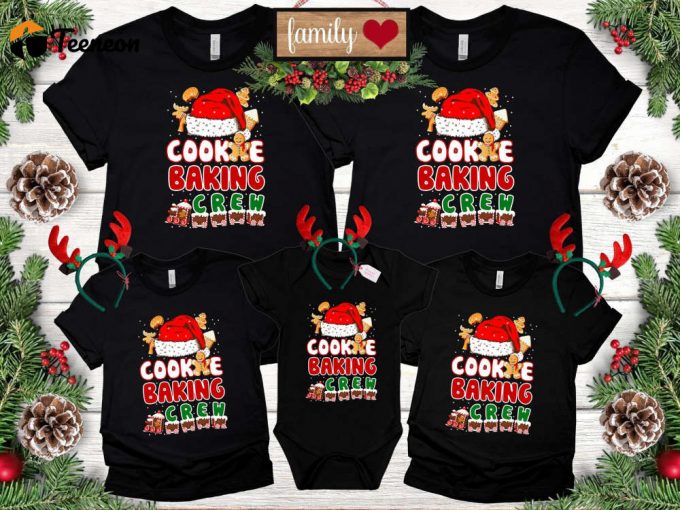 Cookie Baking Crew T-Shirt, Family Christmas Shirt, Matching Family Shirt, Family Baking Crew, Matching Christmas Shirt, Family Xmas Shirt 1