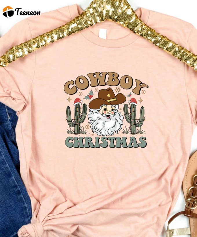 Cowboy Santa Retro Western Christmas Tshirt, Funny Santa Shirt, Womens Retro Christmas Shirt, Christmas Gift For Her, Retro Holiday Shirt, 1