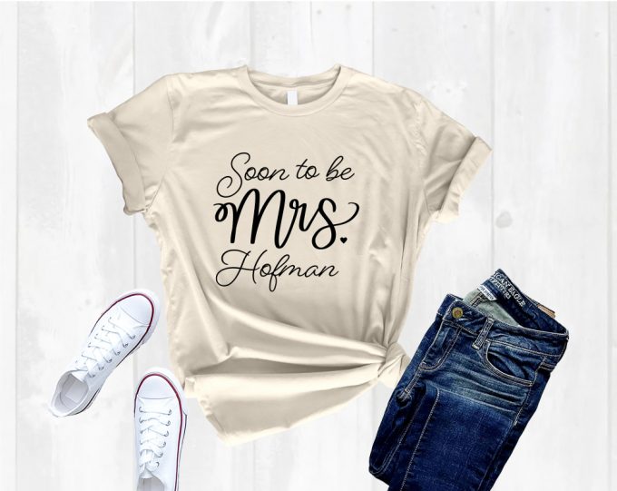 Custom Mrs Shirt: Future Mrs For Wedding Engagement Gift &Amp; Fiancé Shirt Bachelorette Party Attire 3