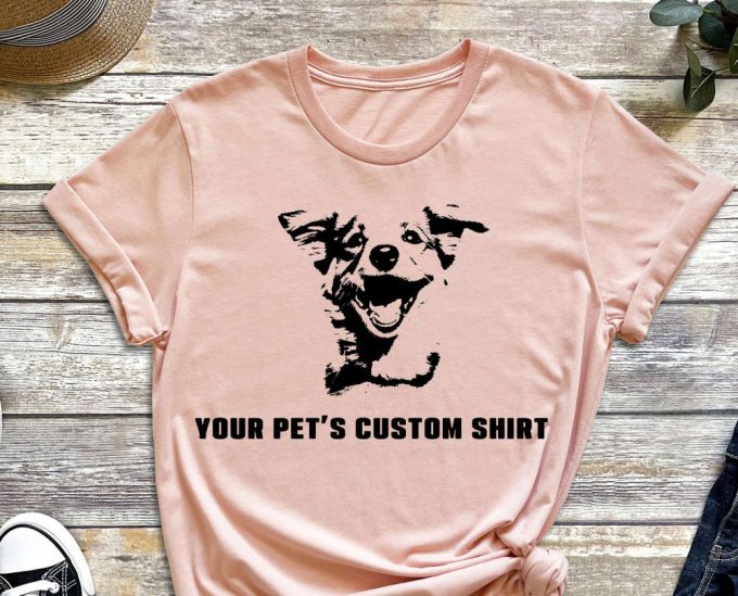 Custom Pet Shirt, Pet Photo Shirt, Picture Shirt, Design Shirt, Personalized Shirt, Design Your Own Shirt, Dog Shirt, Cat Shirt, Pet Lover 2