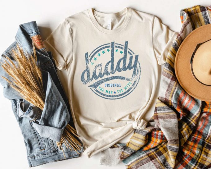 Daddy The Man The Myth Shirt, Father'S Day Shirt, Gift For Father, Cute Dad Shirt, Father'S Day Gift Shirt, Daddy Gift Shirt 3