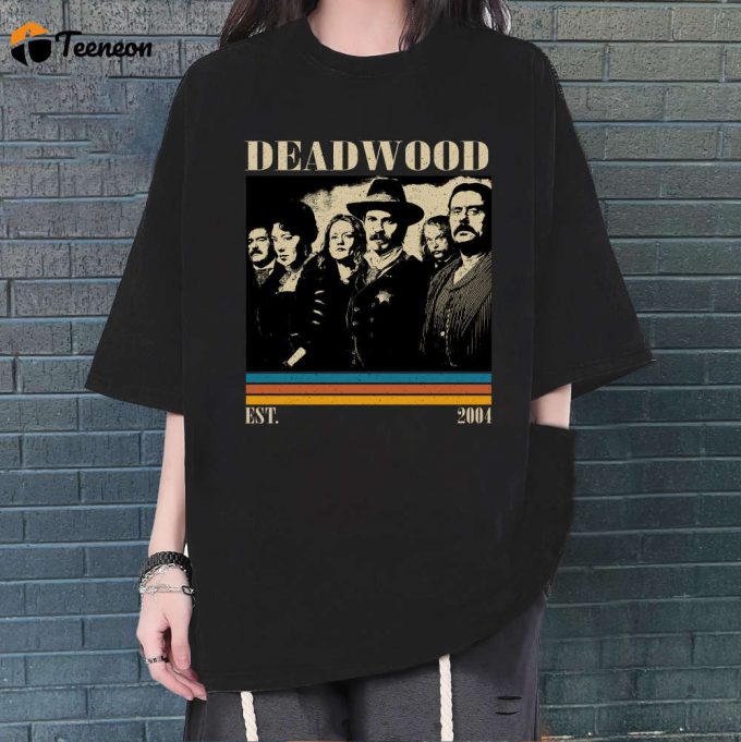 Deadwood T-Shirt, Deadwood Shirt, Deadwood Tees, Deadwood Film, Movie Shirt, Vintage Shirt, Dad Gifts, Retro Shirt 1