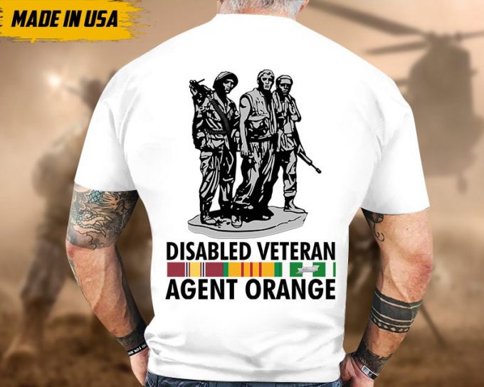 Disable Veteran Agent Orange Vietnam War Shirt, Vietnam Vet Unisex Shirt, Veteran Gifts Idea For Dad Grandpa, Agent Oragent Veteran 6