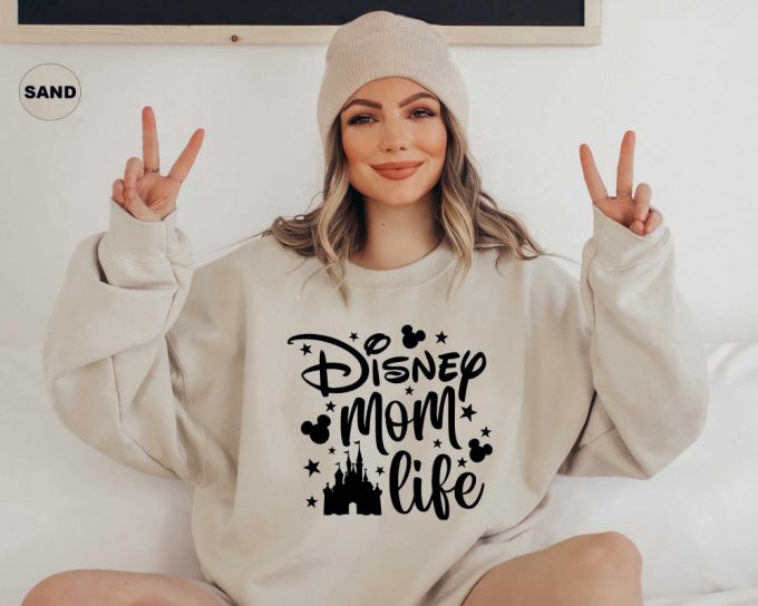 Disney Mom Life T-Shirt: Celebrate Mother S Day With Best Mom Ever Shirt Disneyworld Sweatshirt And Mickey Mouse Tee - Perfect Gift For Mama Disney Mom Tee 3