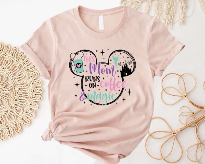 Disney Mom Shirt: Coffee Magic Mother S Day Run – Engaging &Amp; Stylish! 3