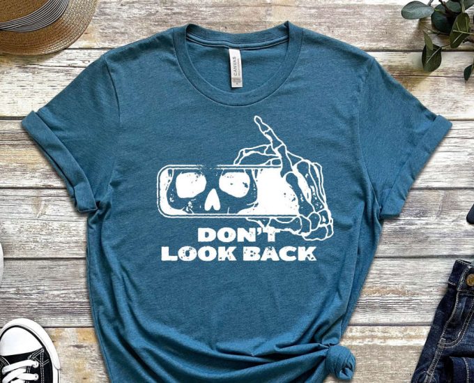 Don'T Look Back Shirt, Skeleton Shirt, Grind Shirt, Mindset Shirt, Do Not Regret Shirt, Dedicated Shirt, You Can Do It Shirt 4