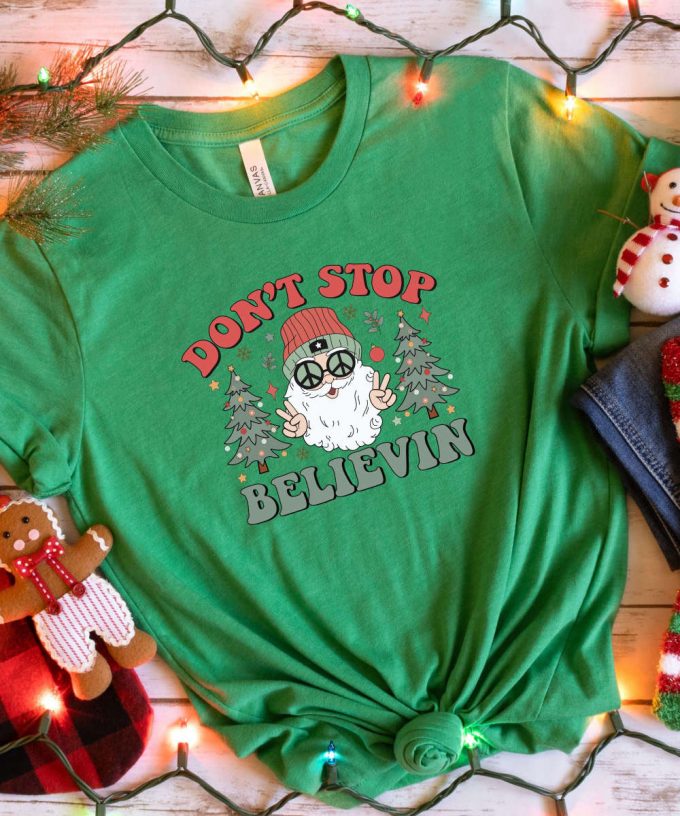 Don'T Stop Believin Retro Hippi Christmas Tshirt, Funny Santa Shirt, Womens Retro Christmas Shirt, Christmas Gift For Her, Retro Holiday Tee 4