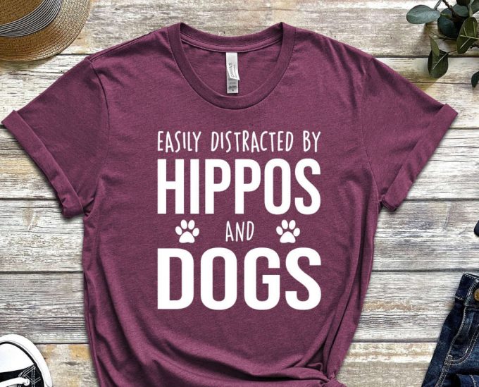 Easily Distracted By Hippos And Dogs T-Shirt, Funny Hippo Shirt, Hippo Lover, Hippo Gift, Cute Hippo Shirt 3