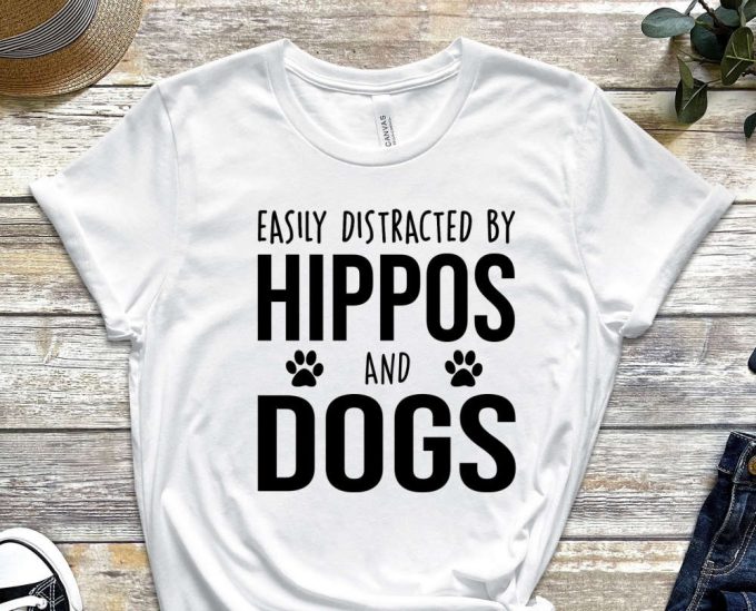 Easily Distracted By Hippos And Dogs T-Shirt, Funny Hippo Shirt, Hippo Lover, Hippo Gift, Cute Hippo Shirt 6