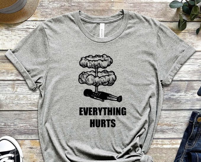 Everything Hurts Shirt, Antidepressant Shirt, Antidepressant Shirt, Stressed Shirt, I Need Rest Shirt, Mental Health Shirt, Anxious Shirt 4