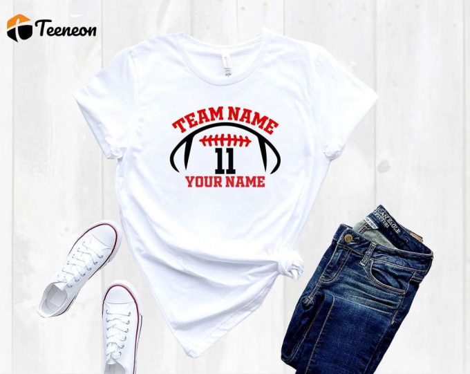 Game Day Football Shirt - Show Your Team Spirit With Custom Team Name Shirt 1