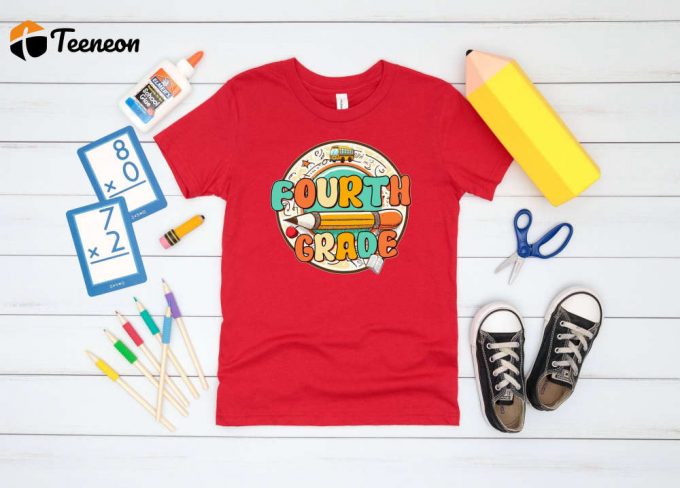 Back To School: Fourth Grade T-Shirt - Stylish Cute &Amp;Amp; Engaging First Day Shirt For 4Th Graders 1