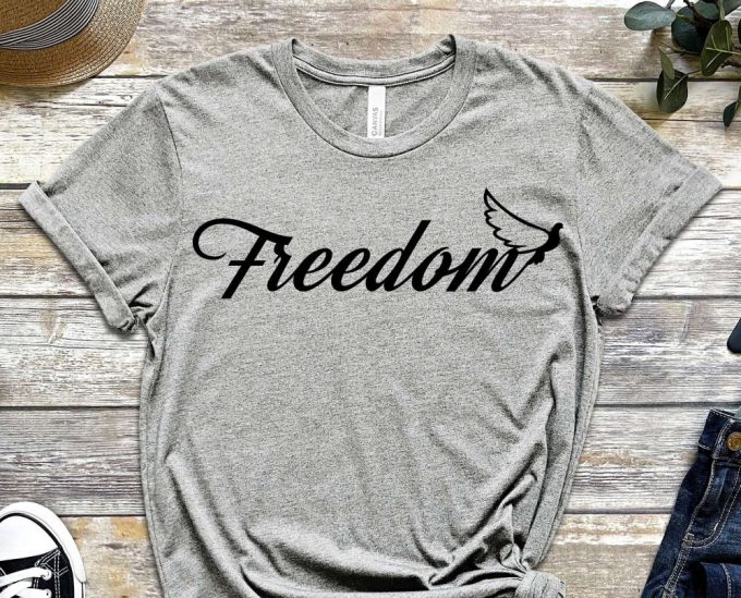 Freedom Shirt, 4Th Of July Shirt, Red White And Blue Shirt, America Tee, 4Th Of July Apparel, Fourth Of July T-Shirt, Proud American Shirt 5